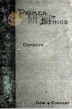 A PRIMER OF ETHICS（1890 PDF版）