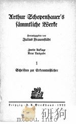 ARTHUR SCHOPENANAUER‘S SAMMTLICHE WERKE 1   1922  PDF电子版封面     