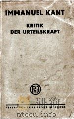 KRITIK DER URTEILSKRAFT   1948  PDF电子版封面    IMMANUEL KANT 