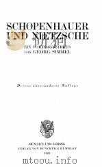 SCHOPENHAUER UND NIETZSCHE   1923  PDF电子版封面    GEORG SIMMEL 