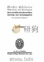 MEISTER ECKEHARTS SCHRIFTEN UND PREDIGTEN ERSTER BAND     PDF电子版封面    SERMAN BUTTNER 