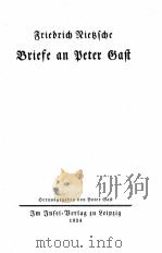 BRIEFE AN PETER GAST   1924  PDF电子版封面     
