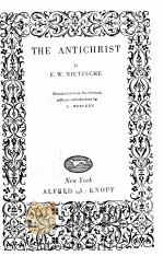 THE ANTICHRIST   1927  PDF电子版封面    F.W.NIETZSCHE 