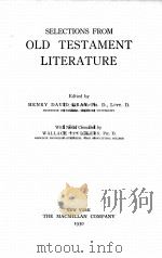 SELECTIONS FROM OLD TESTAMENT LITERATURE   1930  PDF电子版封面    HENRY DAVID GRAY 