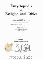 ENCYCLOPAEDIA OF RELIGION AND ETHICS VOLUME Ⅴ   1924  PDF电子版封面    JAMES HASTINGS 