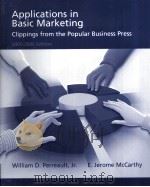 APPLICATIONS IN BASIC MARKETING  2005-2006 EDITION     PDF电子版封面    WILLIAM D.PERREAULT  E.JEROME 