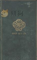 THE HOLY QUR-AN SECOND EDITION   1920  PDF电子版封面     
