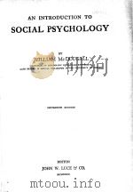 AN INTRODUCTION TO SOCIAL PSYCHOLOGY SIXTEENTH EDITION   1923  PDF电子版封面     