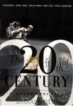 THE 20TH CENTURY  A RETORSPECTIVE     PDF电子版封面  9780813326915  CHOI CHATTERJEE  JEFFREY L.GOU 
