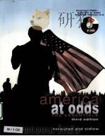 AMERICA AT ODDS THE ESSENTIALS  THIRD EDITION     PDF电子版封面  0534621007   