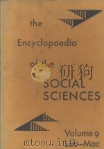 ENCYCLOPAEDIA OF THE SOCIAL SCIENCES VOLUME NINE   1933  PDF电子版封面    EDWIN R.A.SELIGMAN AND ALVIN J 