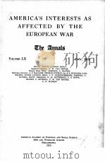 AMERICA‘S INTERESTS AS AFFECTED BY THE EUROPEAN WAR VOLUME LX（1915 PDF版）