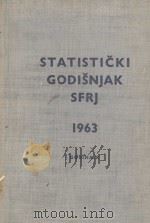 STATISTICKI GODISNJAK SFRJ 1963   1963  PDF电子版封面     