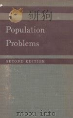 POPULATION PROBLEMS:A CULTURAL INTERPRETATION SECOND EDITION（1954 PDF版）