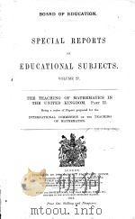 SPECIAL REPORTS ON EDUCATIONAL SUBJECTS VOLUME 27   1912  PDF电子版封面     