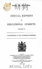 SPECIAL REPORTS ON EDUCATIONAL SUBJECTS VOLUME 25   1912  PDF电子版封面     