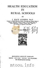 HEALTH EDUCATION IN RURAL SCHOOLS REVISED EDITION（ PDF版）
