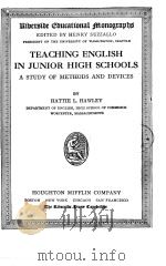 TEACHING ENGLISH IN JUNIOR HIGH SCHOOLS   1924  PDF电子版封面    HATTIE L.HAWLEY 