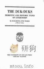 THE DUK-DUKS PRIMITIVE AND HISTORIC TYPES OF CITIZENSHIP（1929 PDF版）
