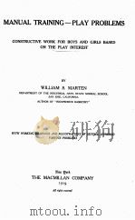 MANUAL TRAINING-PLAY PROBLEMS（1919 PDF版）