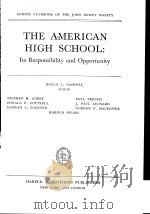 THE AMERICAN HIGH SCHOOL:ITS RESPONSIBILITY AND OPPORTUNITY   1946  PDF电子版封面    HOLLIS L.CASWELL 
