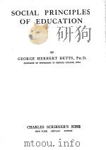 SOCIAL PRINCIPLES OF EDUCATION   1912  PDF电子版封面     