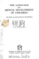 THE LANGUAGE AND MENTAL DEVELOPMENT OF CHILDREN（1944 PDF版）