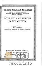 INTEREST AND EFFORT IN EDUCATION（1913 PDF版）