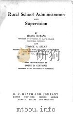 RURAL SCHOOL ADMINISTRATION AND SUPERVISION（1926 PDF版）