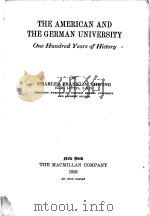 THE AMERICAN AND THE GERMAN UNIVERSITY（1928 PDF版）