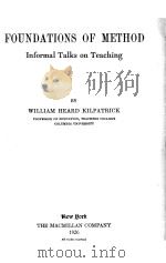 FOUNDATIONS OF METHOD:INFORMAL TALKS ON TEACHING（1926 PDF版）