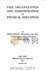 THE ORGANIZATION AND ADMINISTRATION OF PHYSICAL EDUCATION（1926 PDF版）