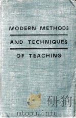 MODERN METHODS AND TECHNIQUES OF TEACHING（1949 PDF版）