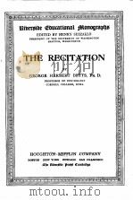 THE RECITATION   1910  PDF电子版封面    GEORGE HERBERT BETTS 