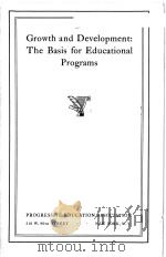 GROWTH AND DEVELOPMENT:THE BASIS FOR EDUCATIONAL PROGRAMS（1936 PDF版）