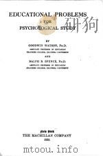 EDUCATIONAL PROBLEMS FOR PSYCHOLOGICAL STUDY   1931  PDF电子版封面    GOODWIN WATSON AND RALPH B.SPE 