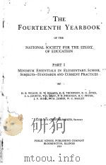 THE FOURTEENTH AND FIFTEENTH YEARBOOK OF THE NATIONAL SOCIETY FOR THE STUDY OF EDUCATION（1919 PDF版）