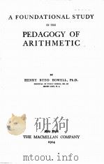A FOUNDATIONAL STUDY IN THE PEDAGOGY OF ARITHMETIC（1914 PDF版）