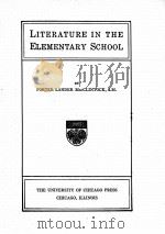 LITERATURE IN THE ELEMENTARY SCHOOL   1922  PDF电子版封面    PORTER LANDER MACCLINTOCK 