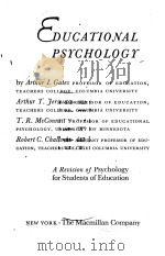 EDUCATIONAL PSYCHOLOGY   1945  PDF电子版封面    ARTHUR I.GATES AND OTHERS 
