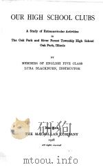 OUR HIGH SCHOOL CLUBS   1928  PDF电子版封面    MEMBERS OF ENGLISH FIVE CLASS 