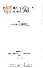 CURRICULUM PROBLEMS   1927  PDF电子版封面    THOMAS H.BRIGGS 