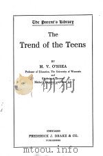 THE TREND OF THE TEENS   1920  PDF电子版封面    M.V.O’SHEA 