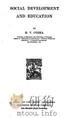 SOCIAL DEVELOPMENT AND EDUCATION（1909 PDF版）