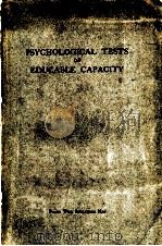 REPORT OF THE CONSULTATIVE COMMITTEE ON PSYCHOLOGICAL TESTS OF EDUCABLE CAPACITY AND THEIR POSSIBLE   1924  PDF电子版封面    BOARD OF EDUCATION 