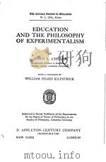 EDUCATION AND THE PHILOSOPHY OF EXPERIMENTALISM（1931 PDF版）