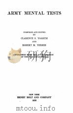 ARMY MENTAL TESTS   1920  PDF电子版封面    CLARENCE S.YOAKUM AND ROBERT M 