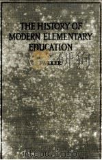 A TEXTBOOK IN THE HISTORY OF MODERN ELEMENTARY EDUCATION（1912 PDF版）