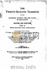 THE TWENTY-SEVENTH YEARBOOK OF THE NATIONAL SOCIETY FOR THE STUDY OF EDUCATION PART Ⅱ（1928 PDF版）