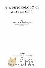 THE PSYCHOLOGY OF ARITHMETIC   1922  PDF电子版封面    EDWARD L.THORNDIKE 